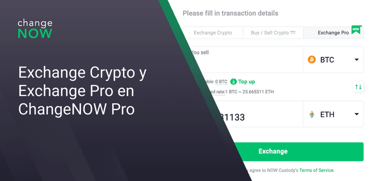 Exchange Crypto y Exchange Pro en ChangeNOW Pro