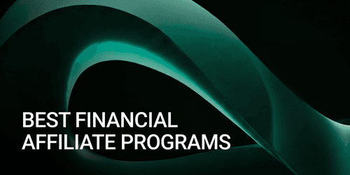 Best Financial Affiliate Programs in 2026